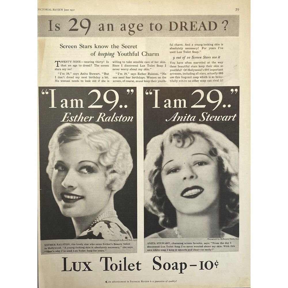 LUX Toilet Soap "Ester Ralston & Anita Stewart: Is 29 an Age to Dread?" Ad 1932
